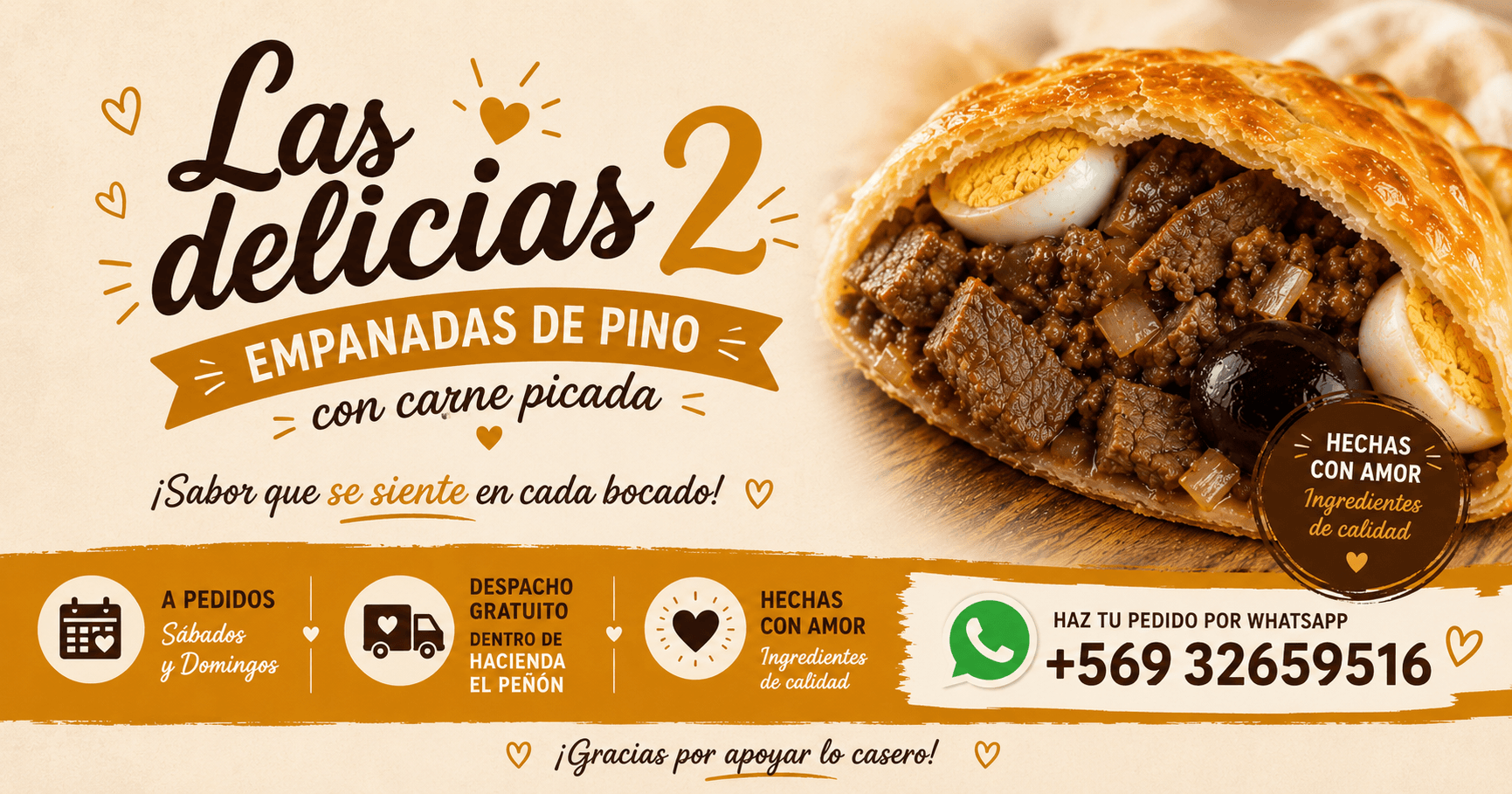 Las delicias 2: empanadas de pino con carne picada. Pedidos sábados y domingos, despacho gratuito en Hacienda El Peñón.